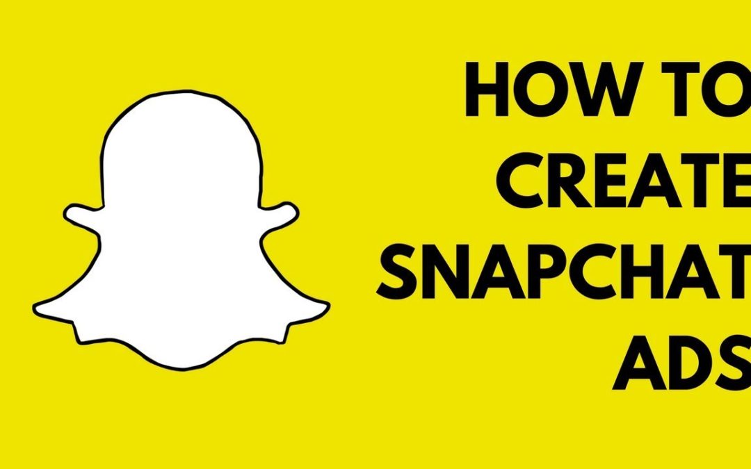 create snapchat ads